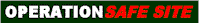 Operation Safe Site